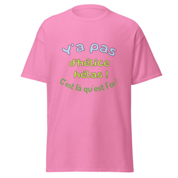 T-shirt "y'a pas d'hélice hélas, c'est là qu'est l'os" – Image 21