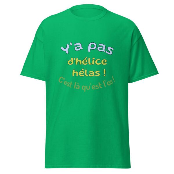T-shirt "y'a pas d'hélice hélas, c'est là qu'est l'os" – Image 19