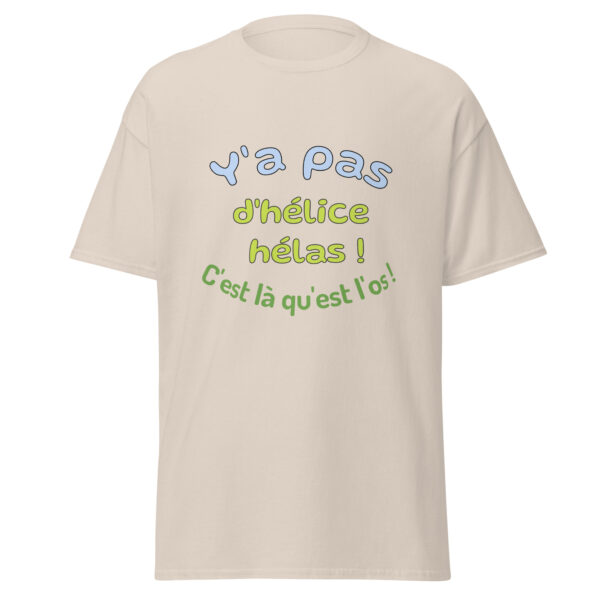 T-shirt "y'a pas d'hélice hélas, c'est là qu'est l'os" – Image 33