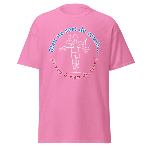 T-shirt "Rien ne sert de courir...ça sert à rien du tout !" – Image 19