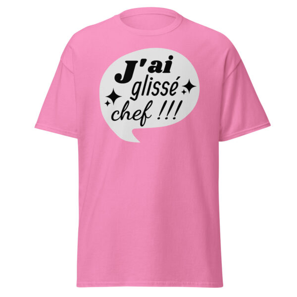 T-shirt "J'ai glissé, chef !!!" – Image 17