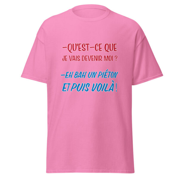 T-shirt "Qu'est-ce que je vais devenir moi ? – Image 18
