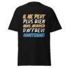 T-shirt "Il ne peut plus rien nous arriver d'affreux maintenant" – Image 4