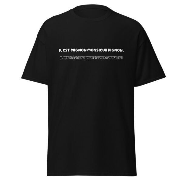 T-shirt "Il est mignon monsieur Pignon, il est méchant monsieur Brochant !" – Image 4