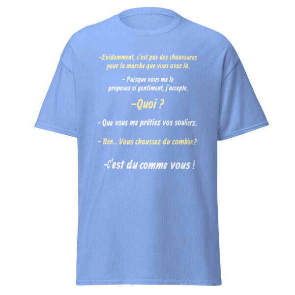 T-shirt "Vous chaussez du combien ? c'est du comme vous !" – Image 21