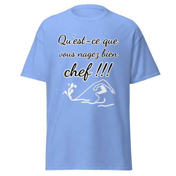 T-shirt "Qu'est-ce que vous nagez bien, chef !!!" – Image 37