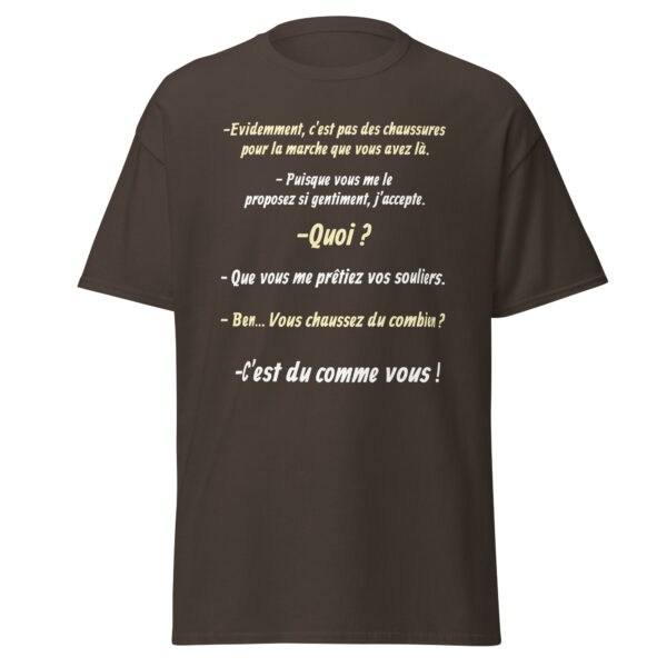 T-shirt "Vous chaussez du combien ? c'est du comme vous !" – Image 11