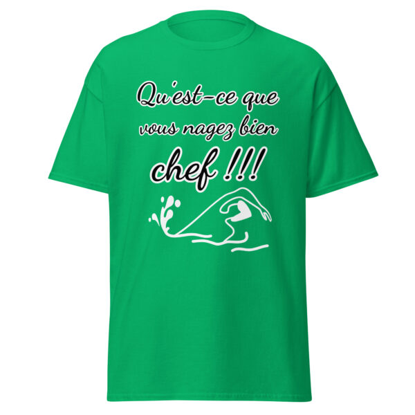 T-shirt "Qu'est-ce que vous nagez bien, chef !!!" – Image 29
