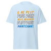 T-shirt "Il ne peut plus rien nous arriver d'affreux maintenant" – Image 27