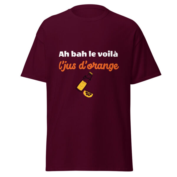 T-shirt "Ah bah le voilà l'jus d'orange" – Image 2