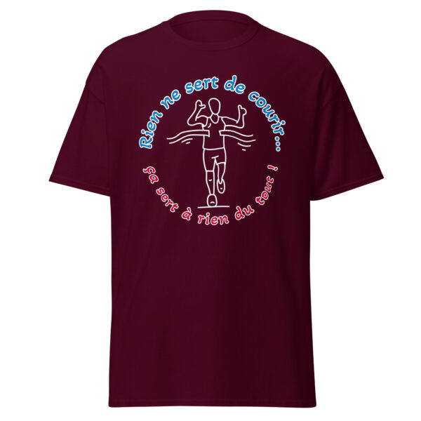 T-shirt "Rien ne sert de courir...ça sert à rien du tout !" – Image 2