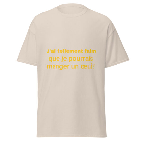 T-shirt "J'ai tellement faim que je pourrais manger un œuf" – Image 35