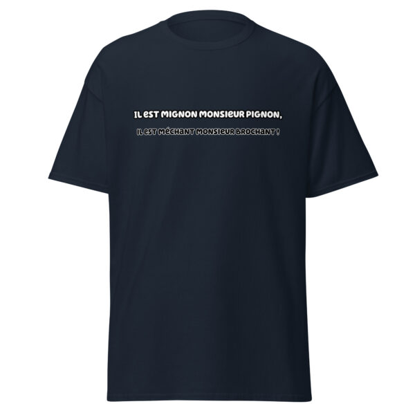 T-shirt "Il est mignon monsieur Pignon, il est méchant monsieur Brochant !" – Image 6