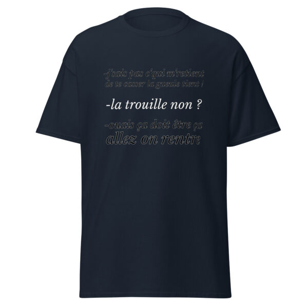 T-shirt "J'sais pas c'qui me retient de te casser la gueule" – Image 6