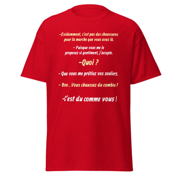 T-shirt "Vous chaussez du combien ? c'est du comme vous !" – Image 9