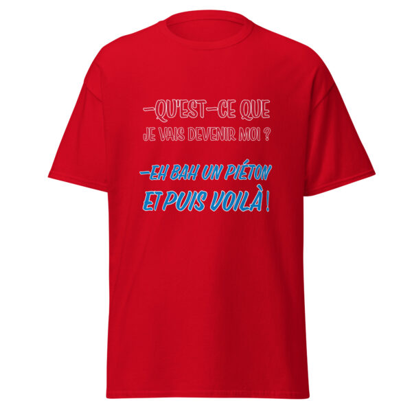 T-shirt "Qu'est-ce que je vais devenir moi ? – Image 8