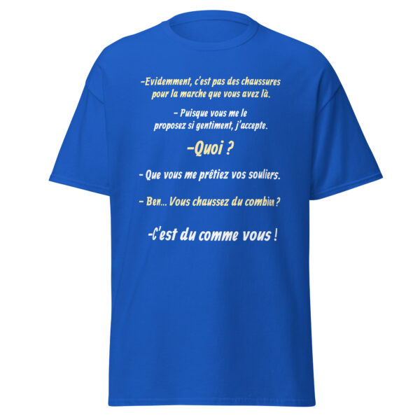 T-shirt "Vous chaussez du combien ? c'est du comme vous !" – Image 13