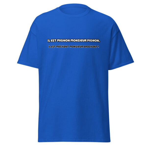 T-shirt "Il est mignon monsieur Pignon, il est méchant monsieur Brochant !" – Image 10