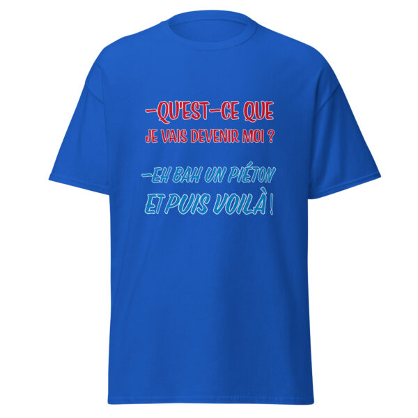 T-shirt "Qu'est-ce que je vais devenir moi ? – Image 10