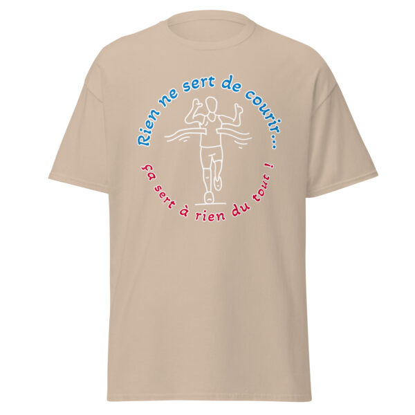 T-shirt "Rien ne sert de courir...ça sert à rien du tout !" – Image 27