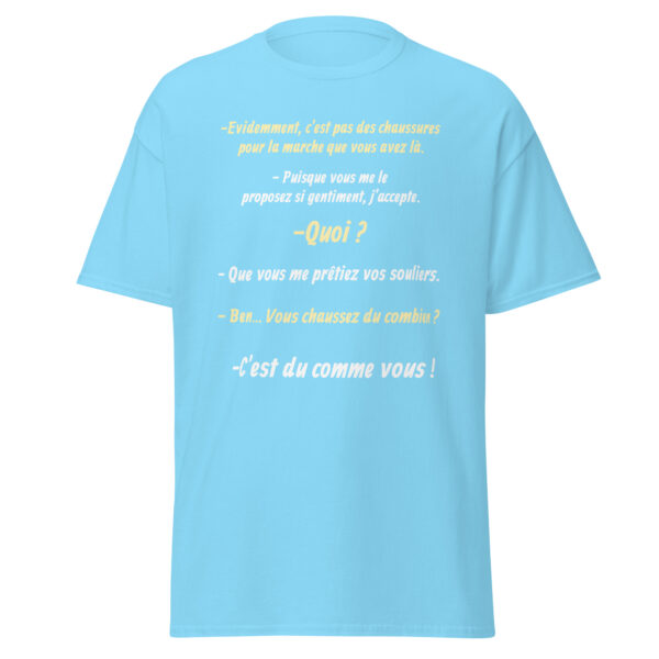 T-shirt "Vous chaussez du combien ? c'est du comme vous !" – Image 27