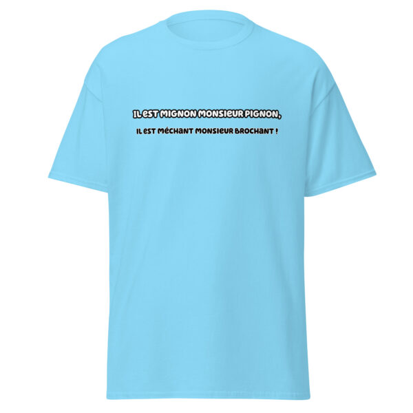 T-shirt "Il est mignon monsieur Pignon, il est méchant monsieur Brochant !" – Image 25
