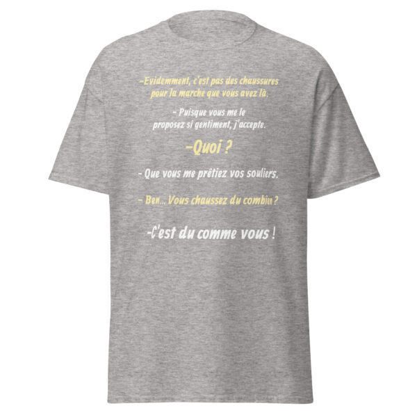 T-shirt "Vous chaussez du combien ? c'est du comme vous !" – Image 25