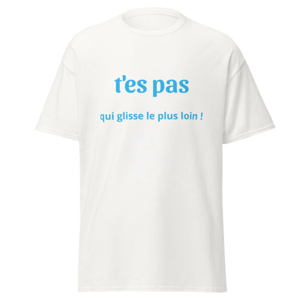 T-shirt "T'es pas le pingouin qui glisse le plus loin !" – Image 40