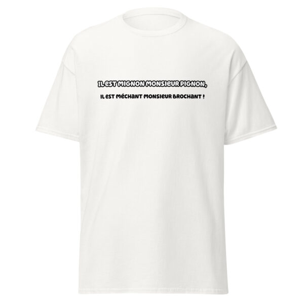 T-shirt "Il est mignon monsieur Pignon, il est méchant monsieur Brochant !" – Image 31