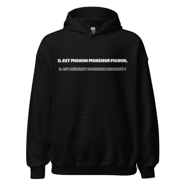 Sweat à capuche "Il est mignon monsieur Pignon, il est méchant monsieur Brochant !" – Image 2