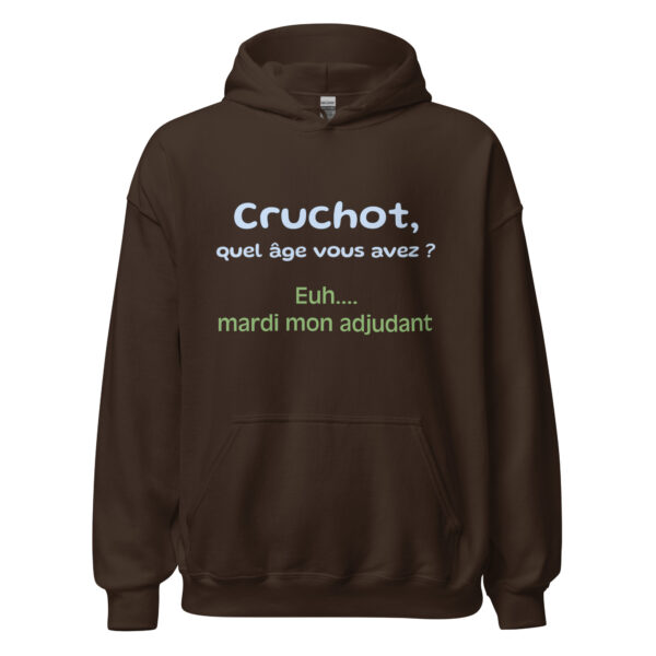 Sweat à capuche "Cruchot, quel âge vous avez ? Euh...mardi mon adjudant !" – Image 7
