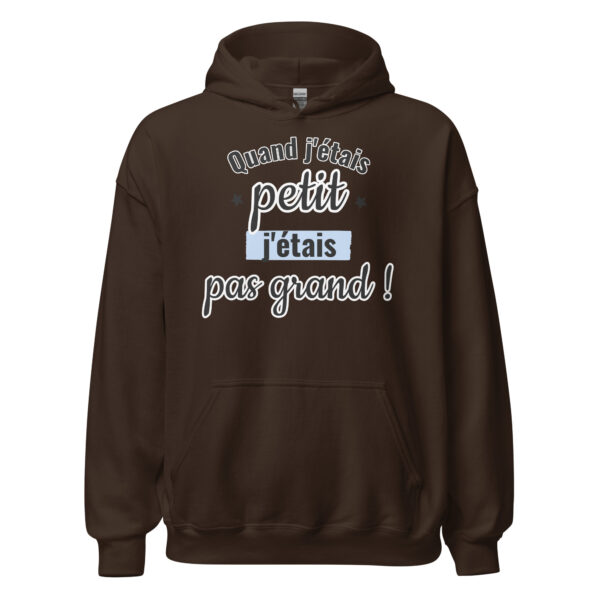 Sweat à capuche "Quand j'étais petit, j'étais pas grand." – Image 8