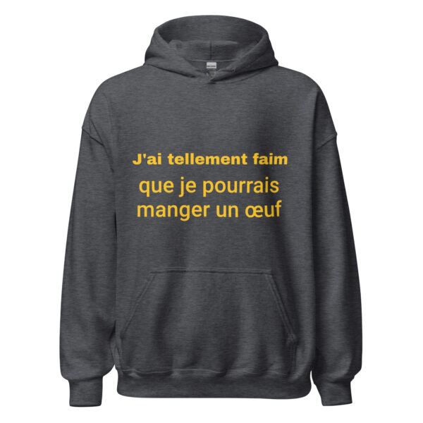 Sweat à capuche "J'ai tellement faim que je pourrais manger un œuf" – Image 12