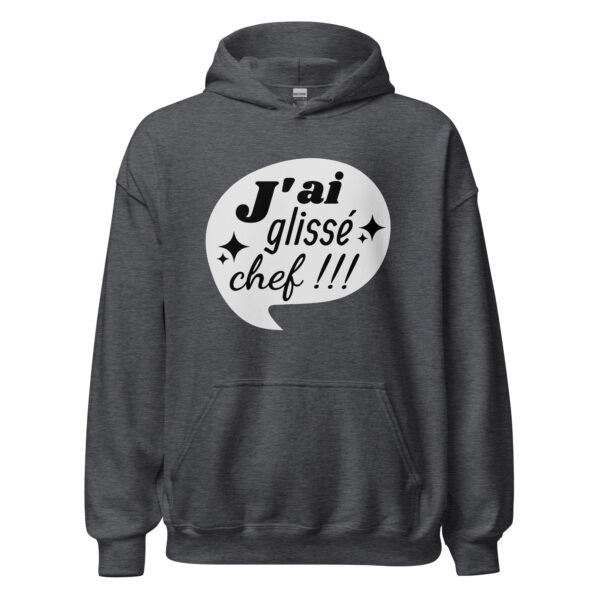 Sweat à capuche "J'ai glissé, chef !!!" – Image 11