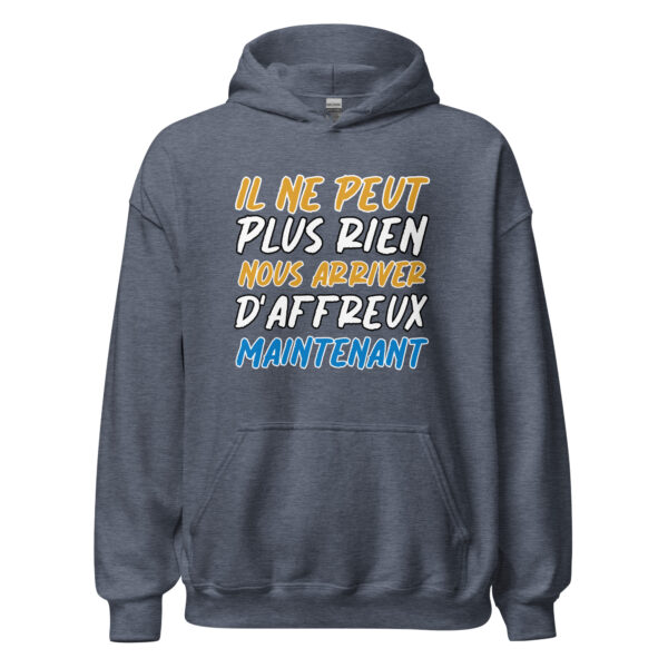 Sweat à capuche  "Il ne peut plus rien nous arriver d'affreux maintenant." – Image 18