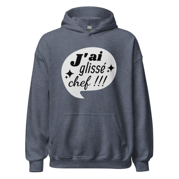 Sweat à capuche "J'ai glissé, chef !!!" – Image 17