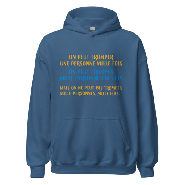 Sweat à capuche "on peut tromper une personne 1000 fois..." – Image 16