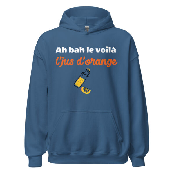 Sweat à capuche "Ah bah le voilà l'jus d'orange" – Image 15