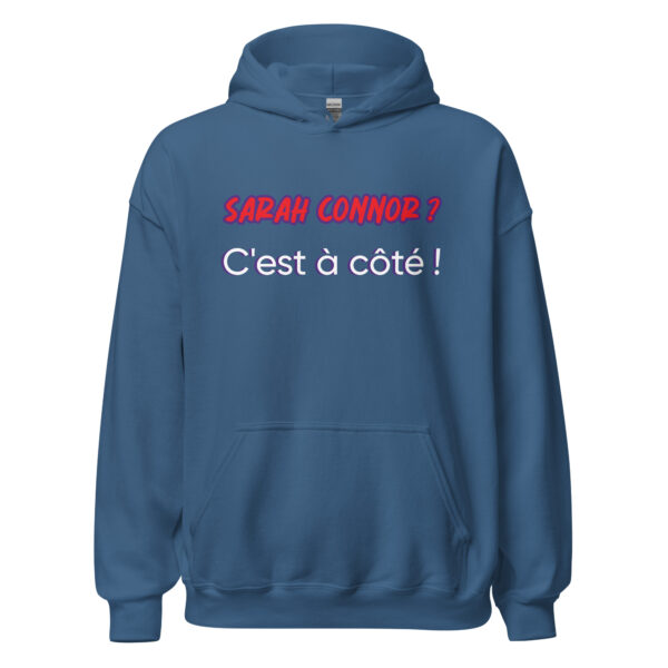 Sweat à capuche "sarah connor ? c'est à côté" – Image 15