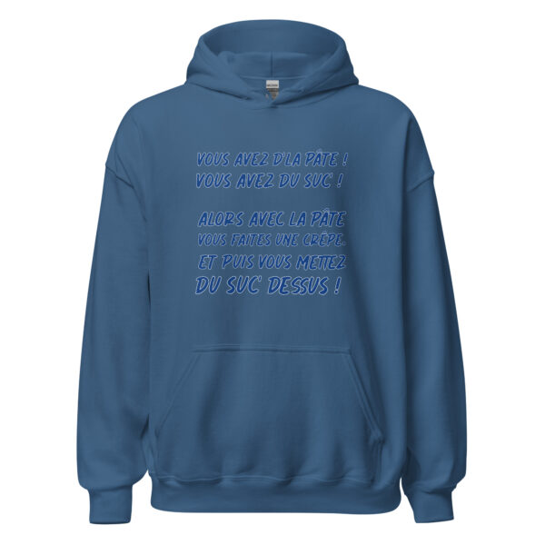 Sweat à capuche "Vous avez de la pâte ! Vous avez du suc' !" – Image 15