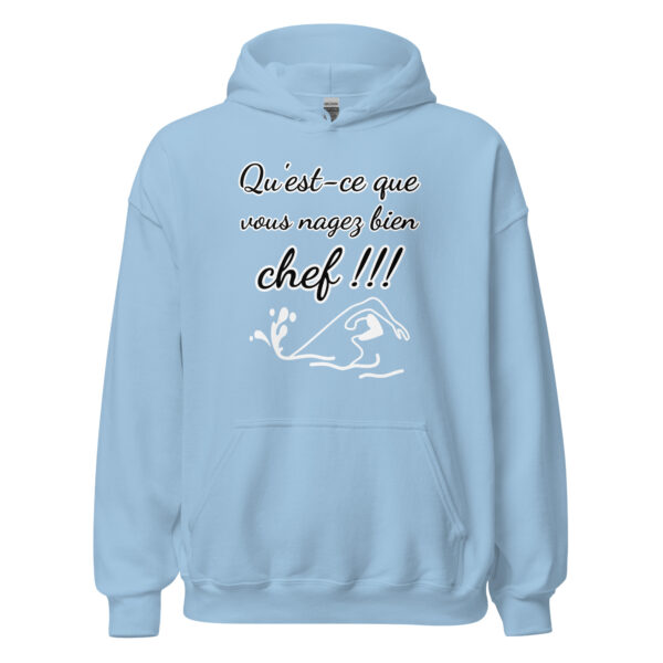 Sweat à capuche "Qu'est-ce que vous nagez bien, chef !!!" – Image 25