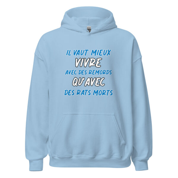 Sweat à capuche "Il vaut mieux vivre avec des remords qu'avec des rats morts." – Image 26