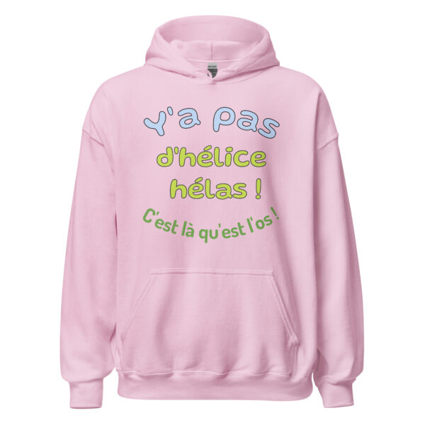 Sweat à capuche "y a pas d'hélice hélas ! c'est là qu'est l'os ! – Image 29