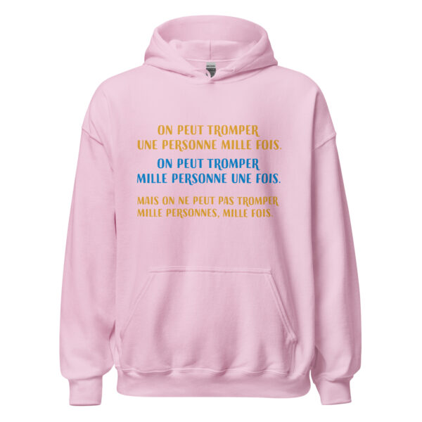 Sweat à capuche "on peut tromper une personne 1000 fois..." – Image 29