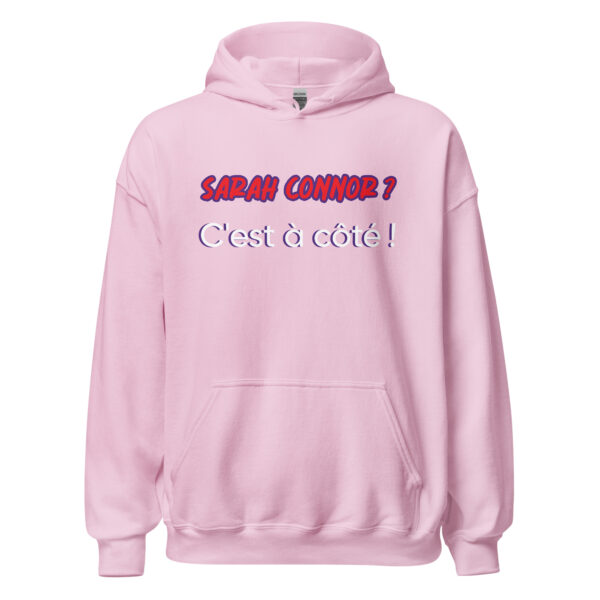 Sweat à capuche "sarah connor ? c'est à côté" – Image 29