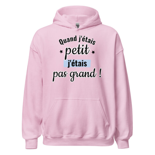 Sweat à capuche "Quand j'étais petit, j'étais pas grand." – Image 29