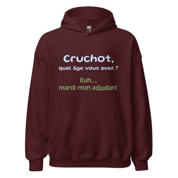 Sweat à capuche "Cruchot, quel âge vous avez ? Euh...mardi mon adjudant !" – Image 5