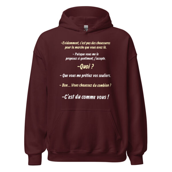 Sweat à capuche "Vous chaussez du combien ? c'est du comme vous !" – Image 6