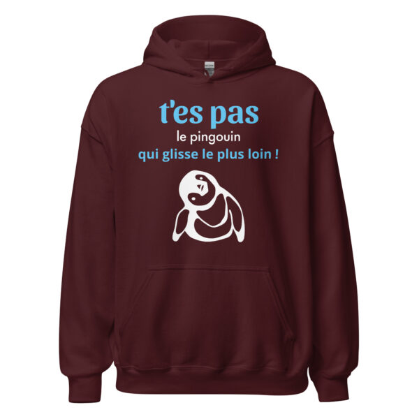 Sweat à capuche "T'es pas le pingouin qui glisse le plus loin !" – Image 5