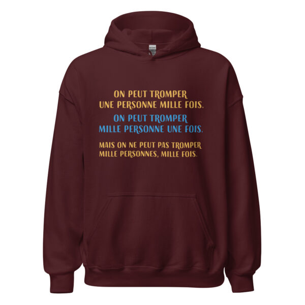 Sweat à capuche "on peut tromper une personne 1000 fois..." – Image 6